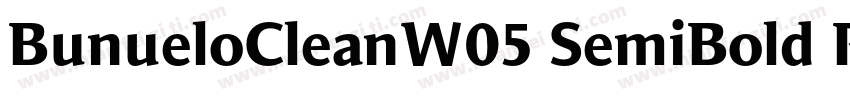 BunueloCleanW05 SemiBold Regular字体转换